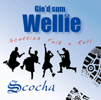 Gie'd Sum Wellie CD