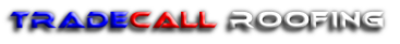 Tradecall Roofing Tradecall Roofing