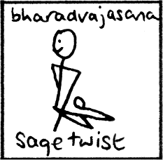 Bharadvajasana - Sage twist