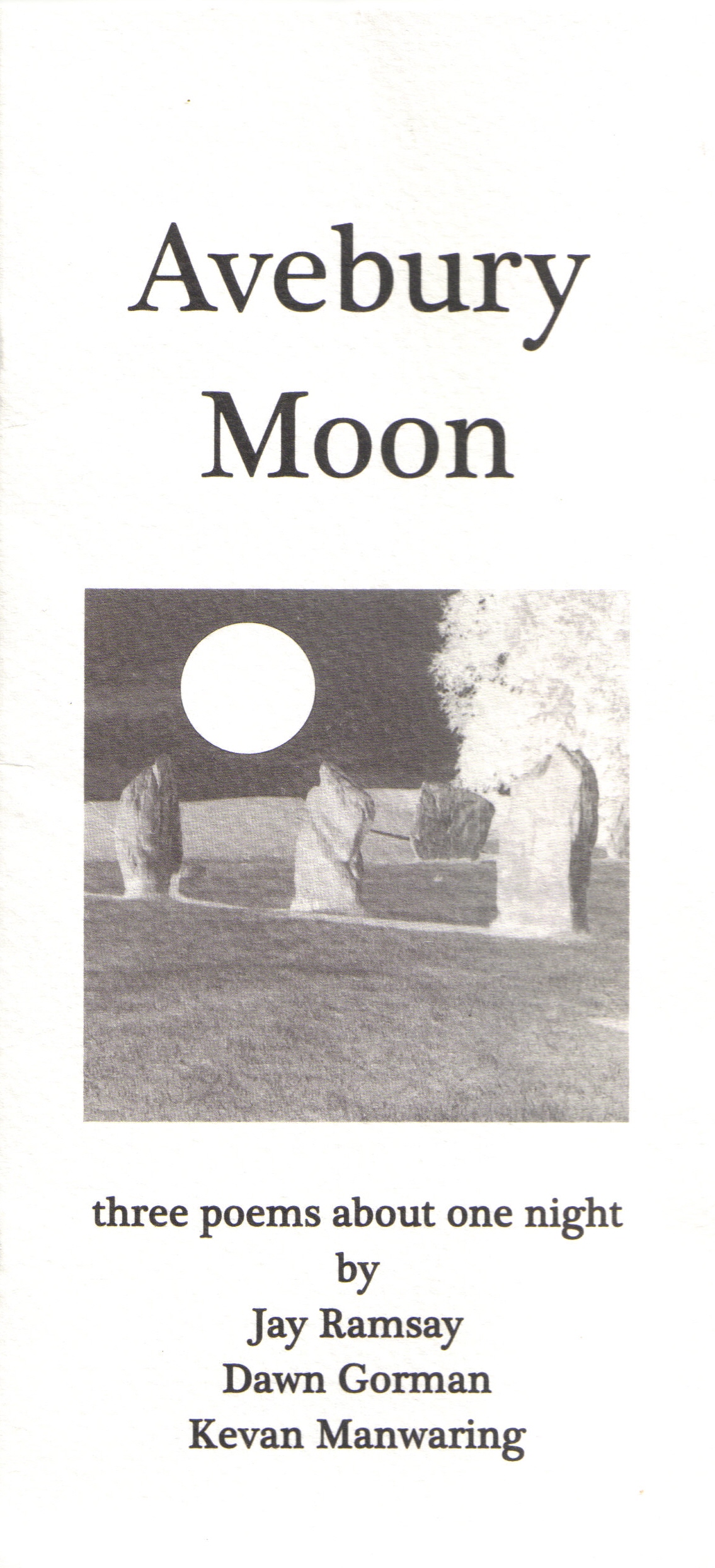 Avebury Moon by Ramsay, Gorman & Manwaring Avebury Moon by Ramsay, Gorman & Manwaring