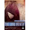 The Long Woman by Kevan Manwaring