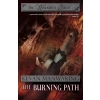 The Burning Path by Kevan Manwaring