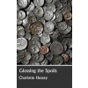 Glossing the Spoils by Charlotte Hussey