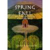 Spring Fall: the story of Sulis and Bladud of Bath - award-winning poetry by Kevan Manwaring