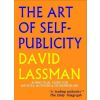 The Art of Self-publicity by David Lassman