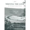 Writing the Land: an anthology of natural words, edited by Kevan Manwaring, foreword by Peter Please