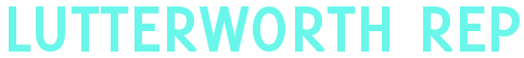 lutterworthrep.co.uk Home Page